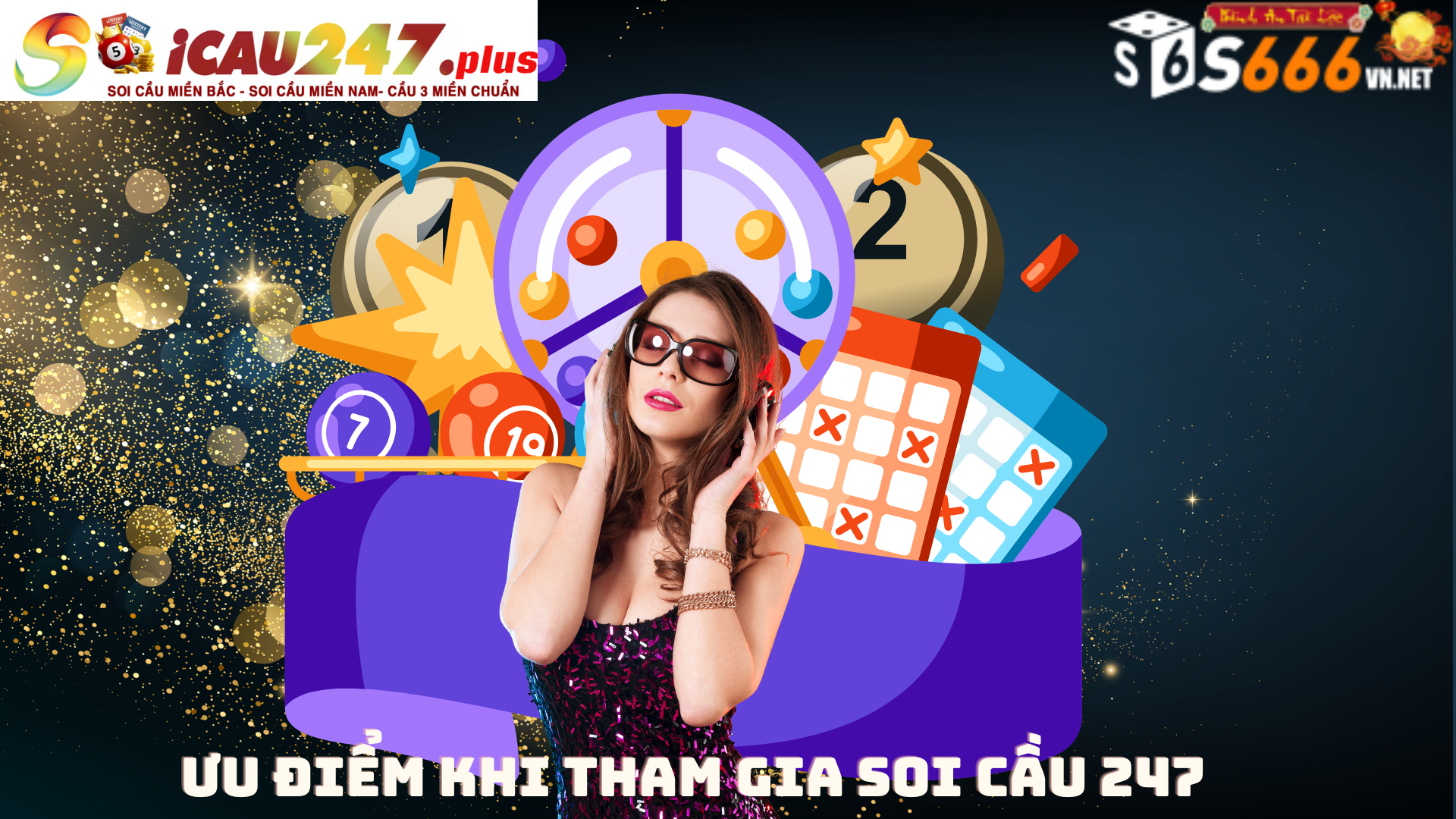 Ưu điểm khi tham gia Soi Cầu 247