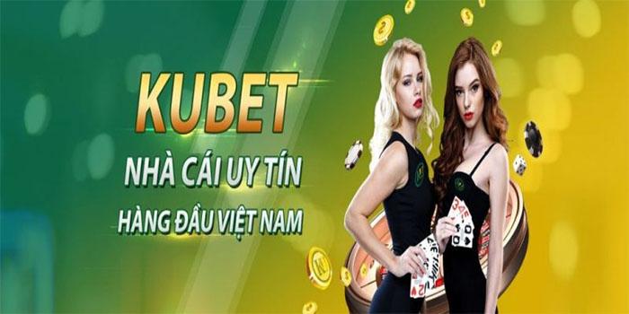 Nhà cái kubet hoạt động rộng rãi trong lĩnh vực cá cược